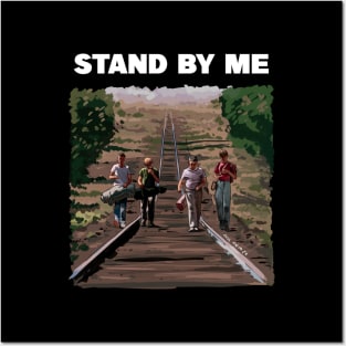 Stand by Me Illustration by burrotees / axelrosito Posters and Art